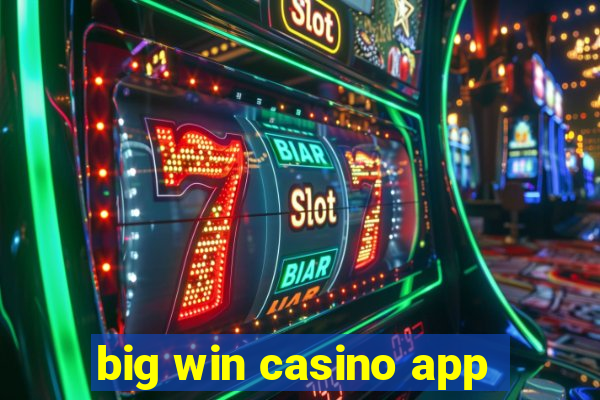 big win casino app