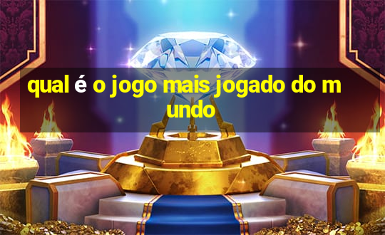 qual é o jogo mais jogado do mundo