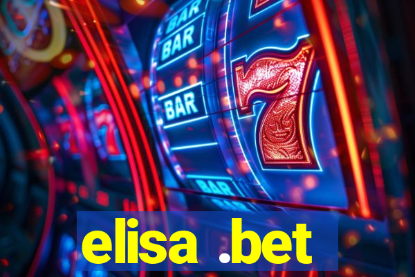 elisa .bet