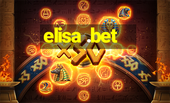 elisa .bet