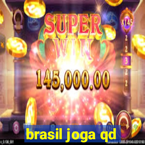 brasil joga qd