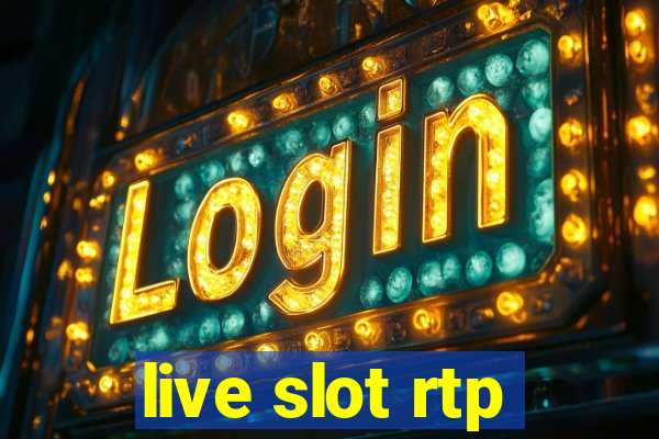 live slot rtp