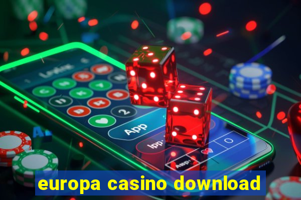 europa casino download