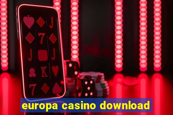 europa casino download