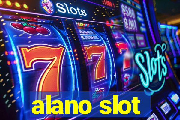 alano slot