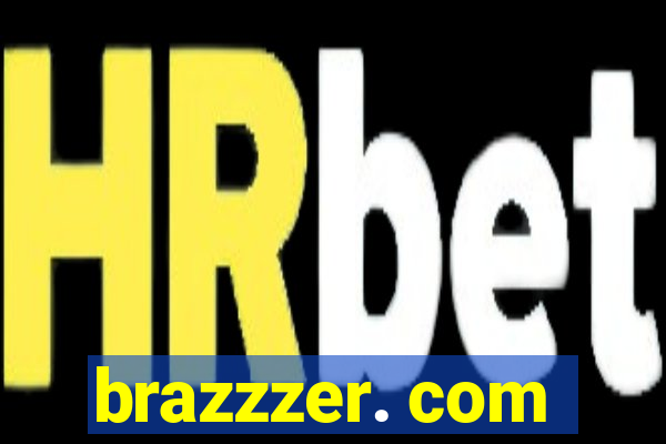 brazzzer. com