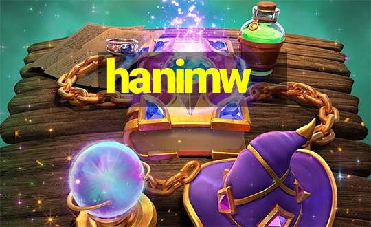 hanimw