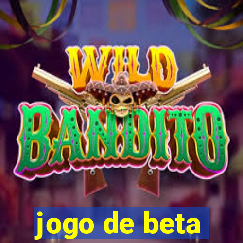 jogo de beta