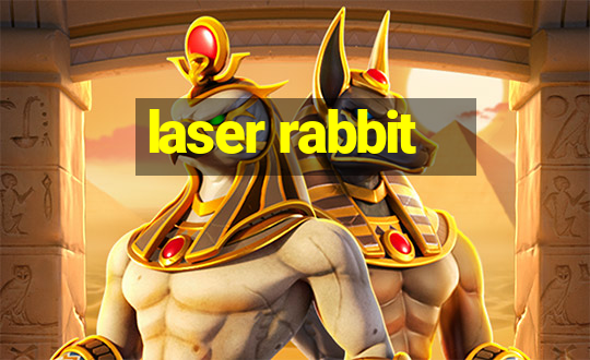 laser rabbit