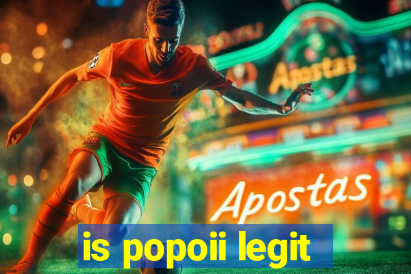 is popoii legit