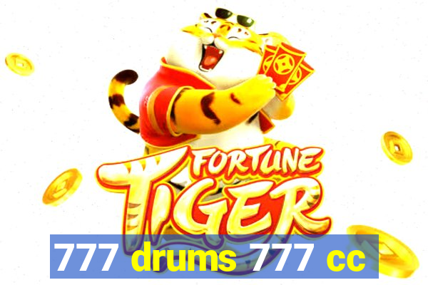 777 drums 777 cc