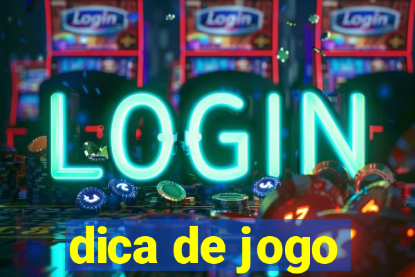 dica de jogo