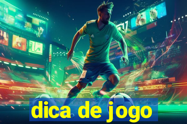 dica de jogo