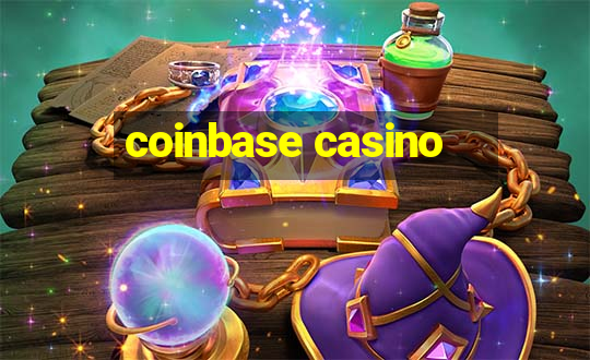 coinbase casino