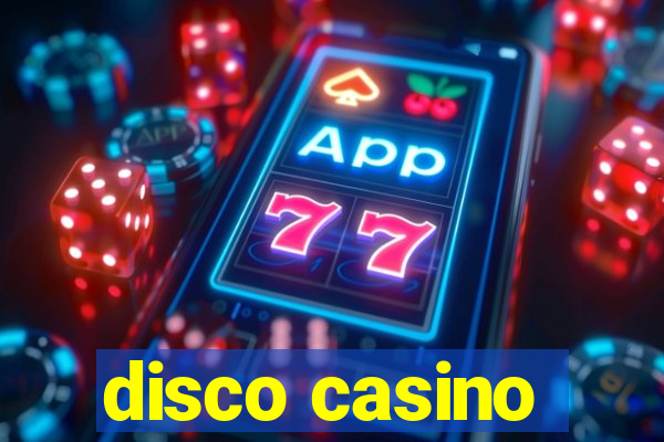 disco casino