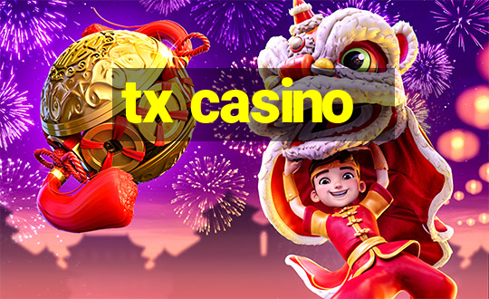 tx casino