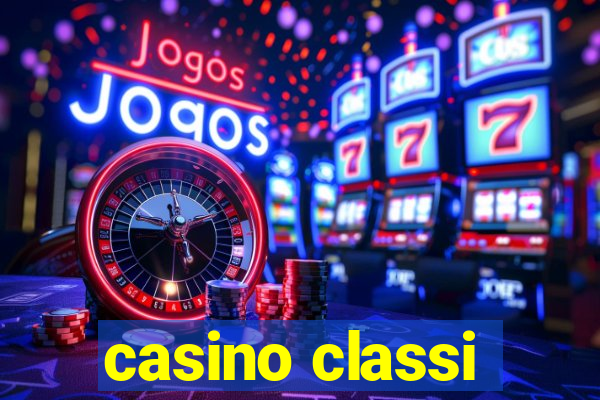 casino classi