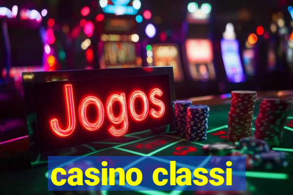 casino classi