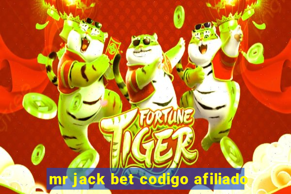 mr jack bet codigo afiliado