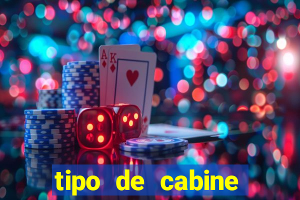 tipo de cabine super bingo