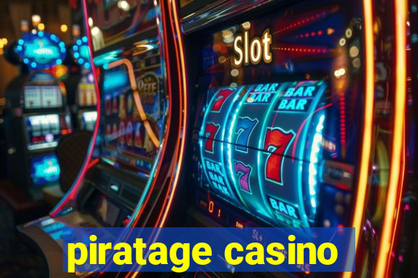 piratage casino