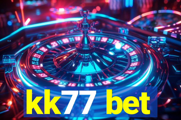 kk77 bet