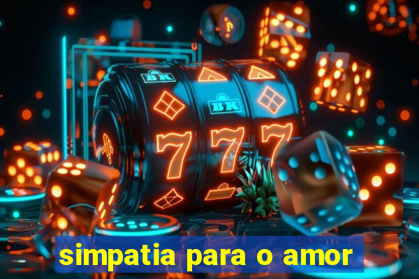 simpatia para o amor