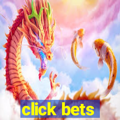 click bets