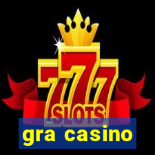 gra casino