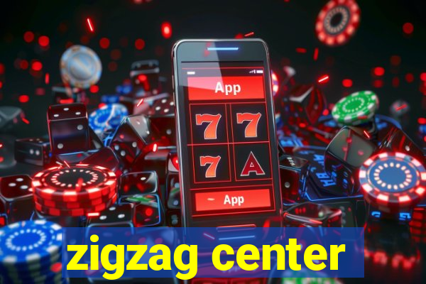 zigzag center