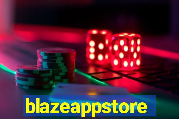 blazeappstore