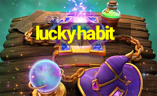 luckyhabit