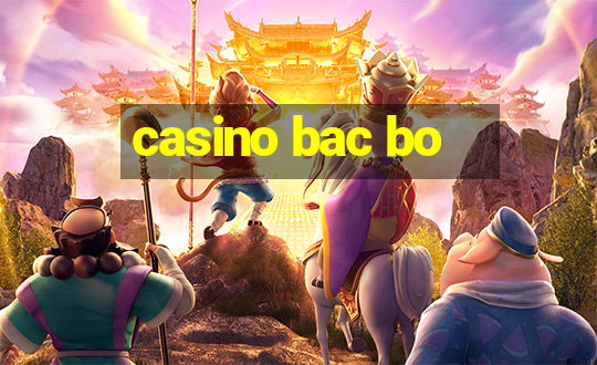 casino bac bo