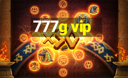 777g vip