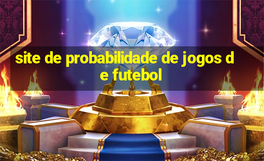 site de probabilidade de jogos de futebol