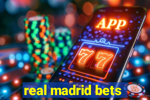 real madrid bets