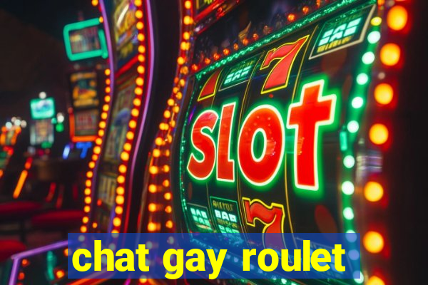 chat gay roulet