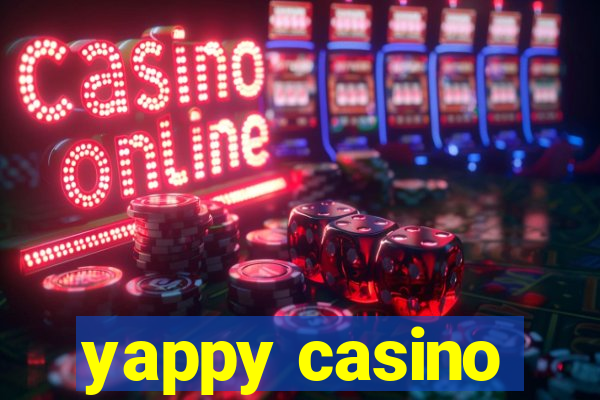 yappy casino