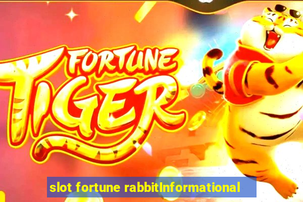 slot fortune rabbitInformational