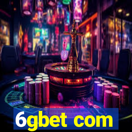 6gbet com