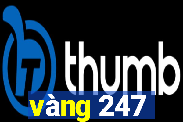 vàng 247