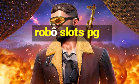 robô slots pg