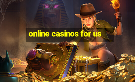 online casinos for us