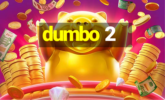 dumbo 2