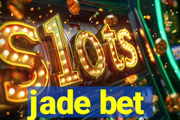 jade bet