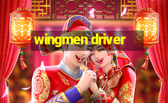 wingmen driver