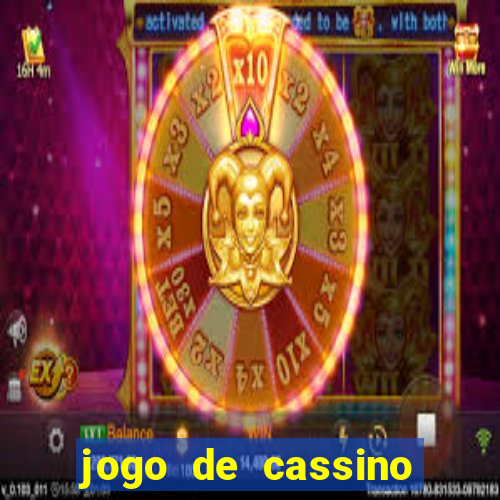 jogo de cassino online para ganhar dinheiro