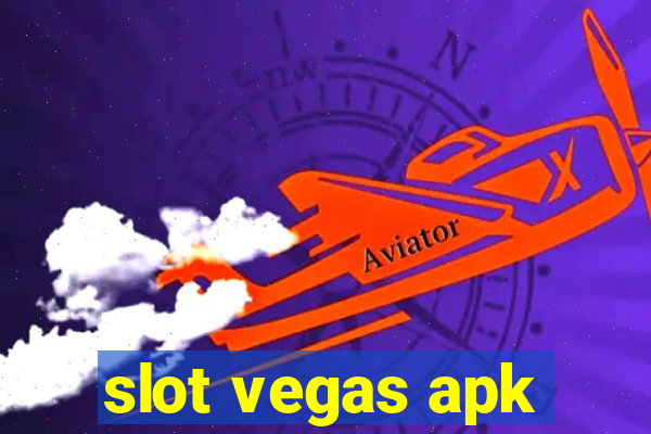 slot vegas apk