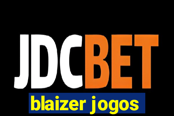 blaizer jogos