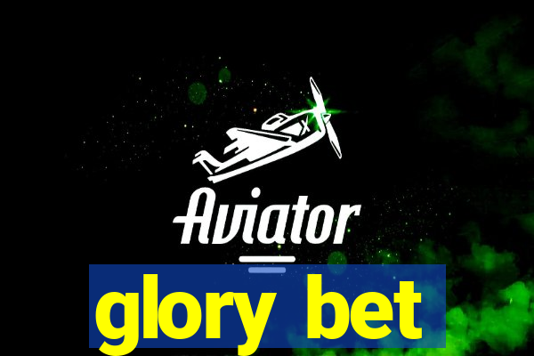 glory bet